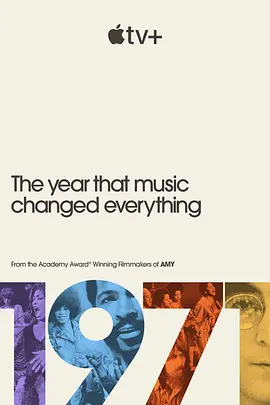[4K纪录片] 1971：音乐改变世界的一年 1971: The Year That Music Changed Everything (2021) / 1971.The.Year.That.Music.Changed.Everything.S01.2160p.ATVP.WEB-DL.x265.10bit.HDR.DDP5.1.Atmos